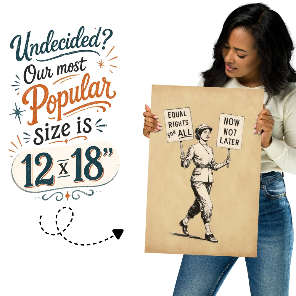 Woman holding a poster with a graphic of a person holding signs advocating for equal rights, with promotional text about paper size.