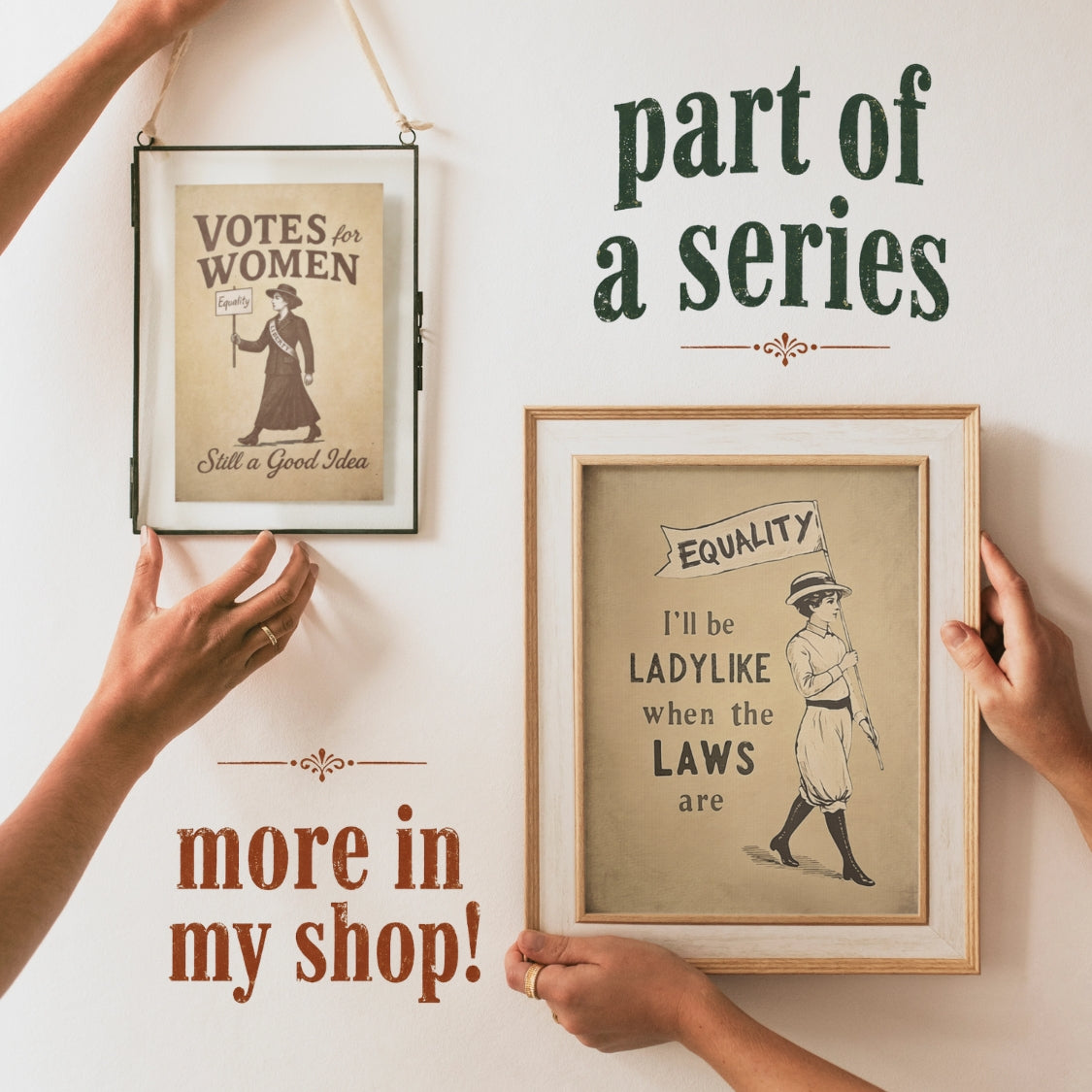 Two framed prints on a white wall with text about women's rights.