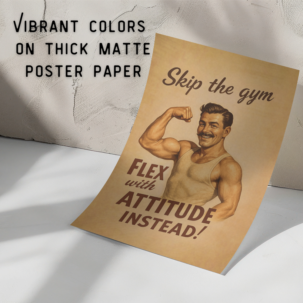 Poster with vintage-style illustration of a man flexing muscles and text on a textured surface.