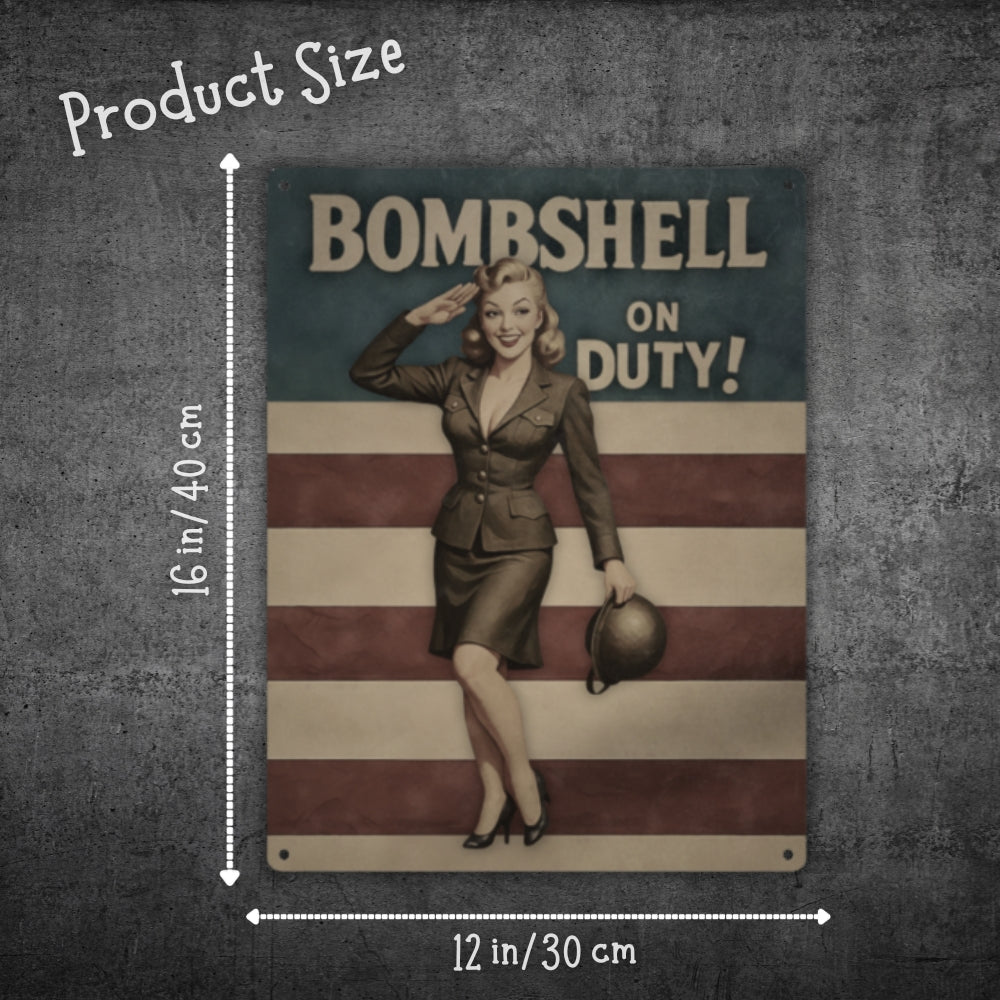 Decorative sign with a woman in uniform and 'Bombshell on Duty!' text, displayed on a flag background with measurements.
