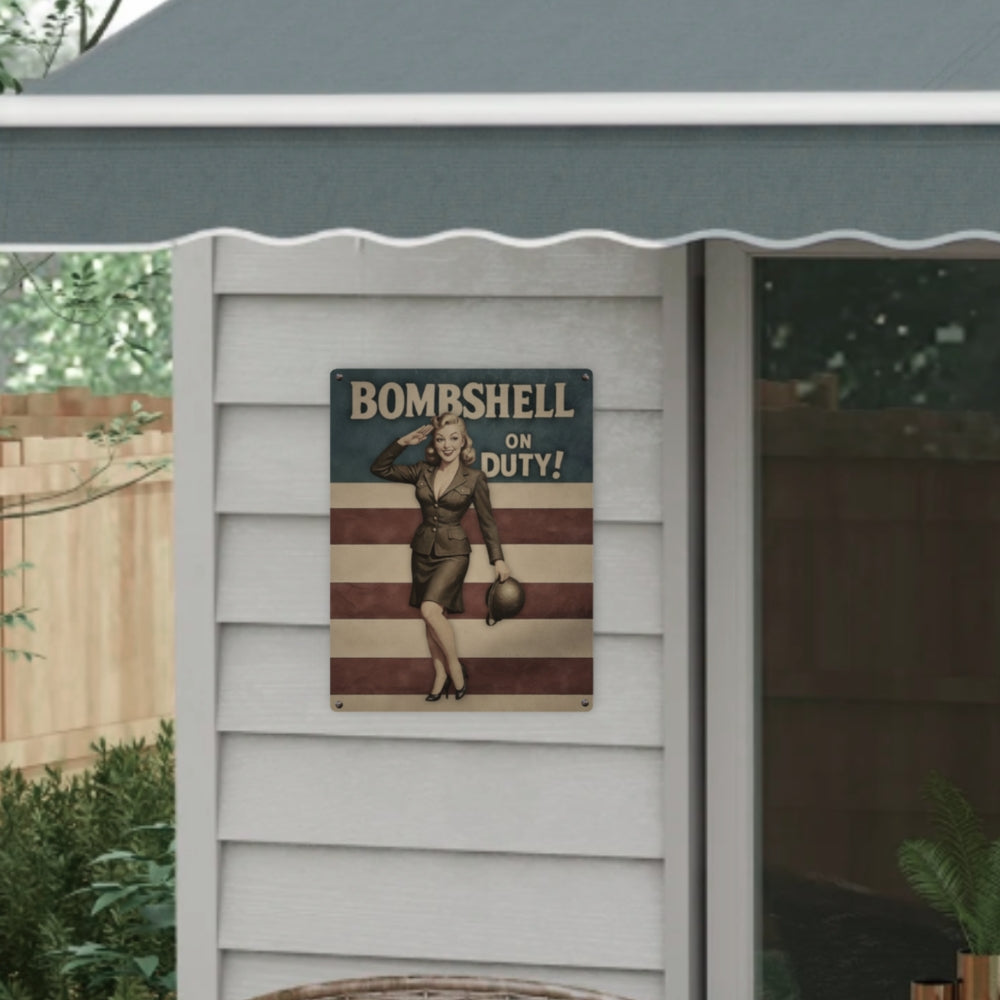 Decorative sign with a vintage-style illustration of a woman and text 'Bombshell on Duty!' mounted on a white wall.