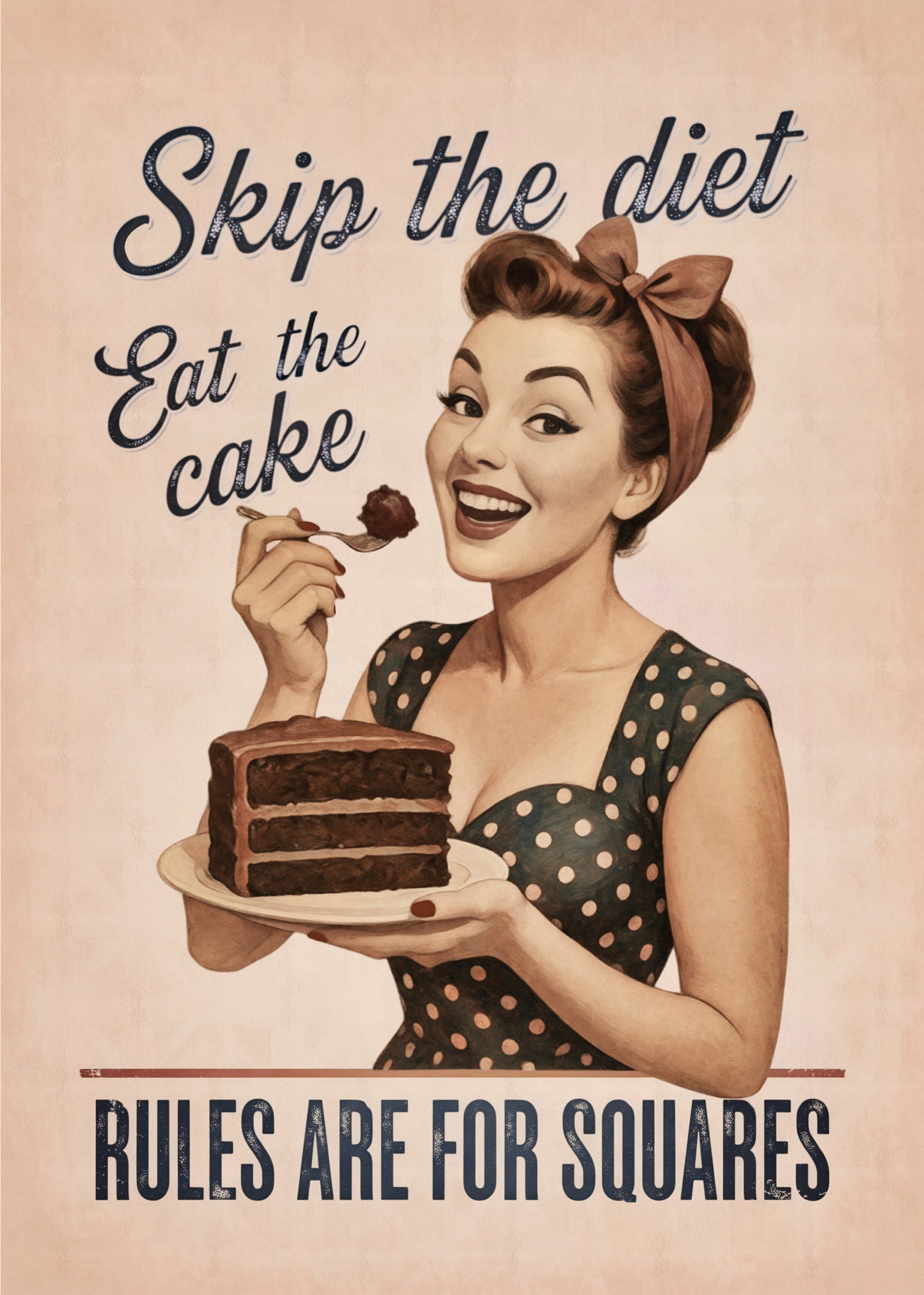 Skip the Diet, Eat the Cake - Vintage Pin-Up Poster | Retro Kitchen Wall Art