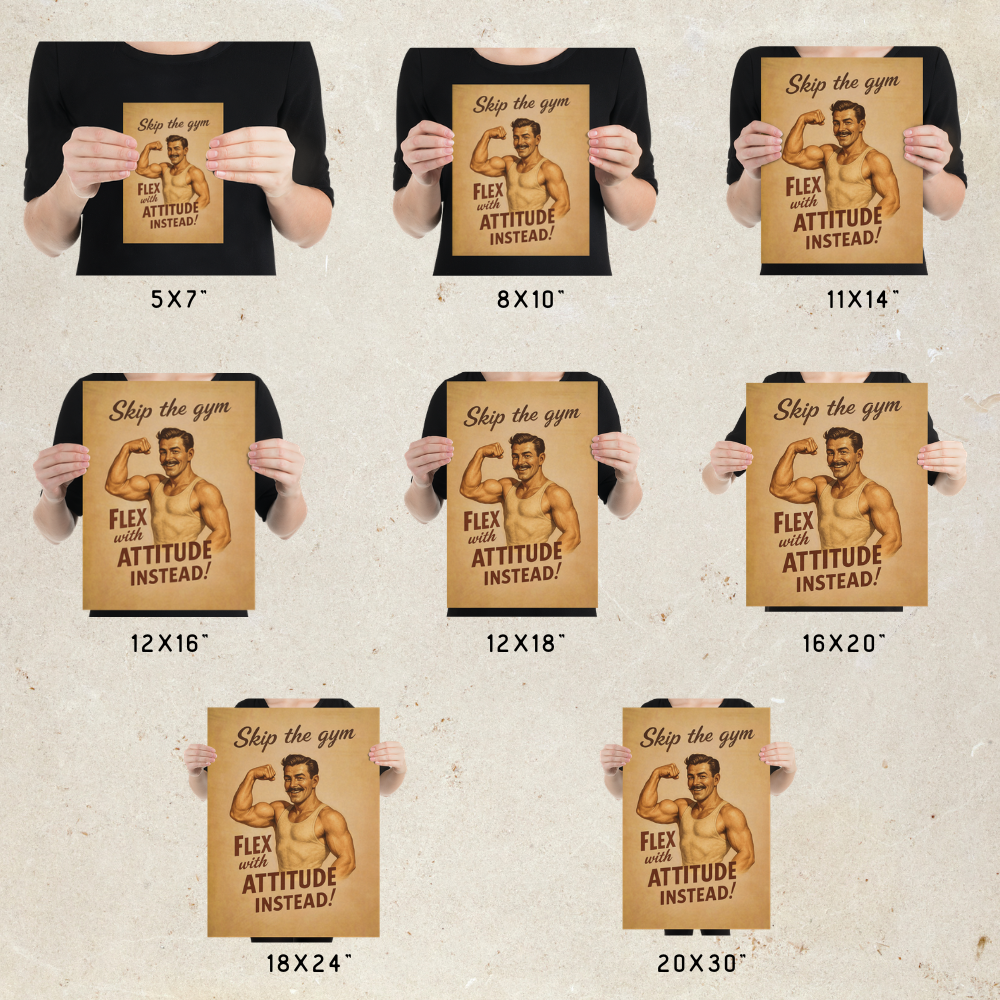 Set of posters with a man flexing his muscles and text 'Flex with attitude instead!' held by people in black shirts on a textured beige background.