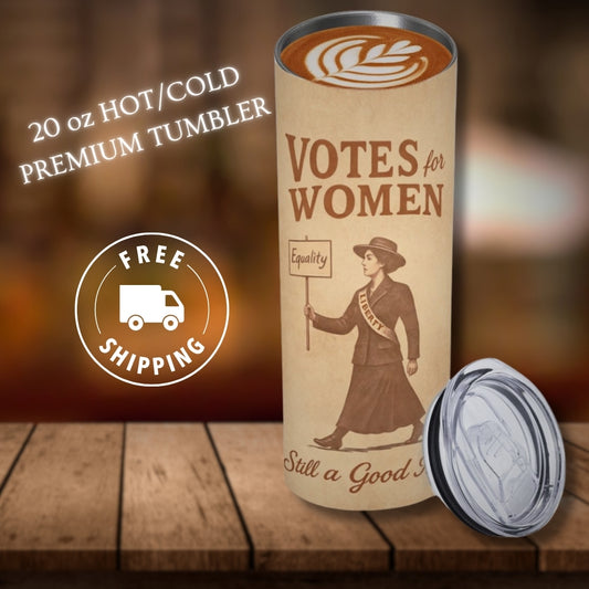 Tumbler with 'Votes for Women' design on a wooden surface