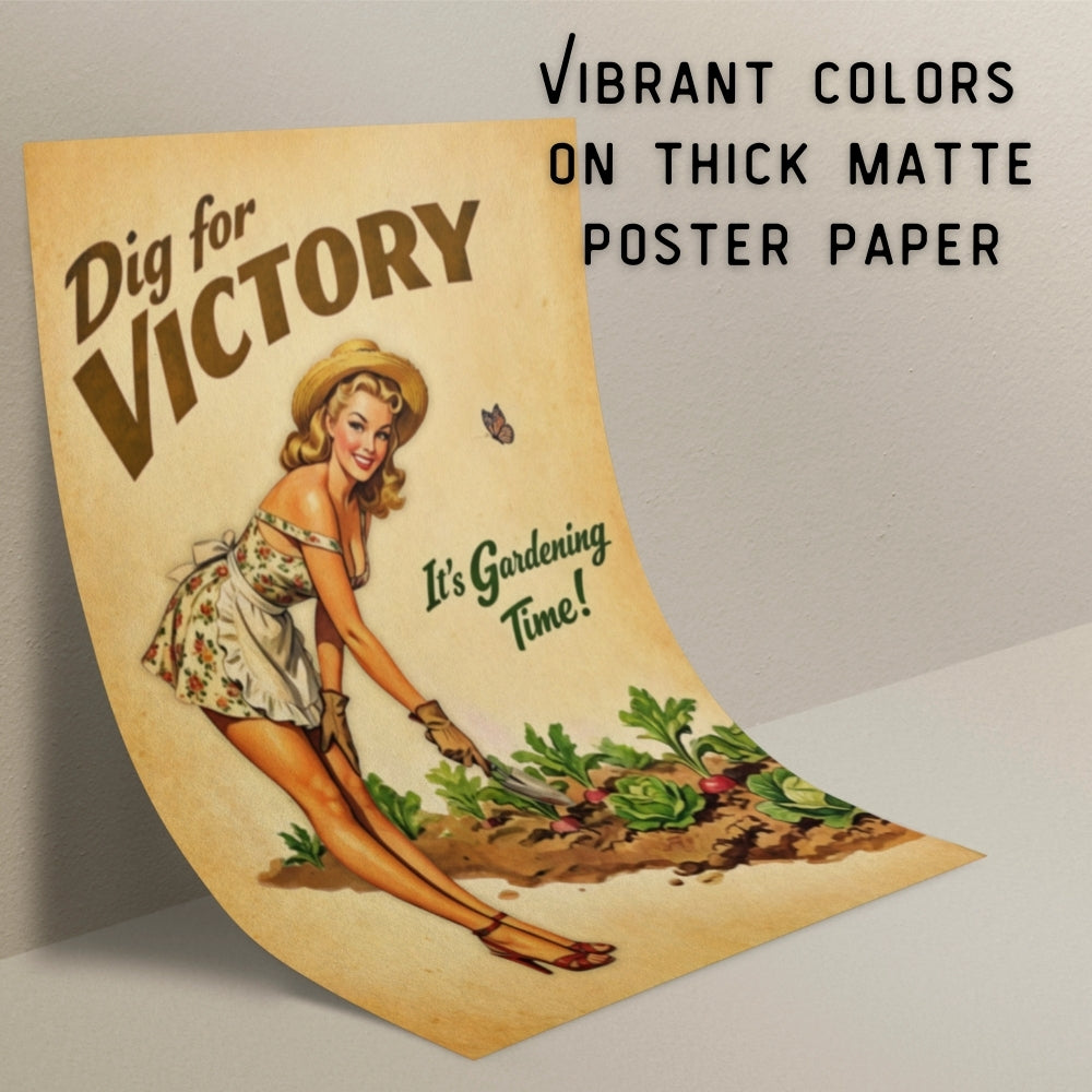 Vintage-style poster with a woman gardening and text 'Dig for Victory, It's Gardening Time!' on thick matte paper.