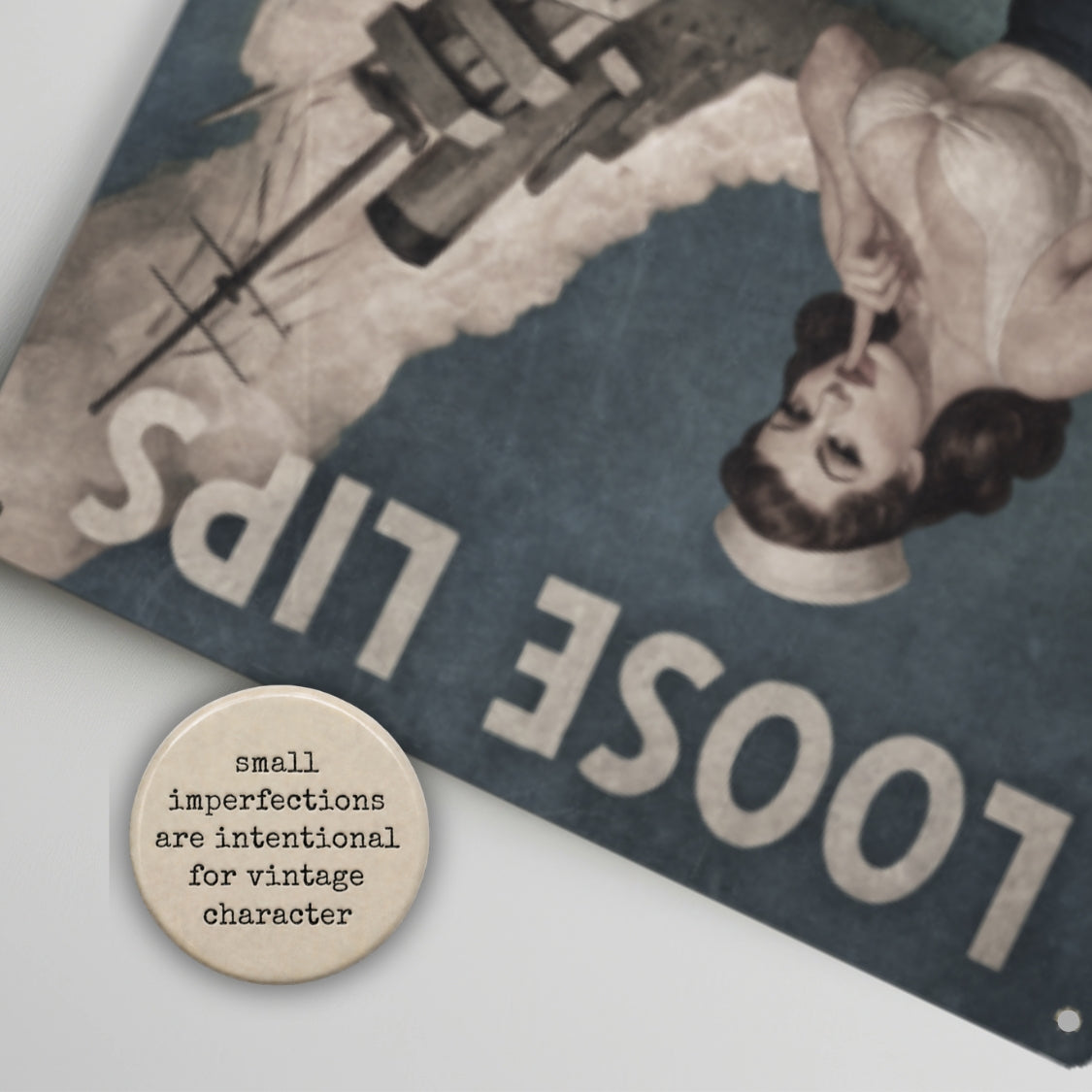 Vintage-style advertisement with a woman applying lipstick and text 'Loose Lips', accompanied by a round stone with text.