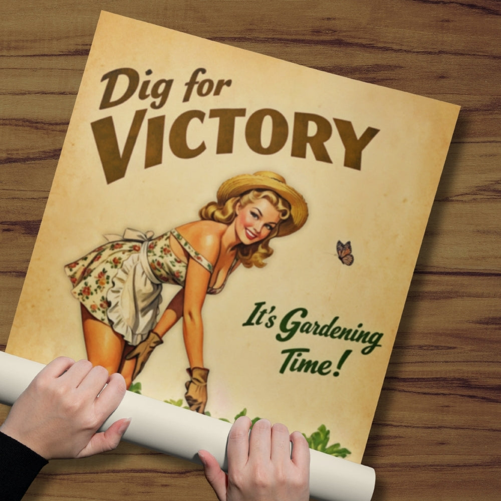 Vintage-style poster with 'Dig for Victory' text and a woman gardening, held by hands on a wooden surface.