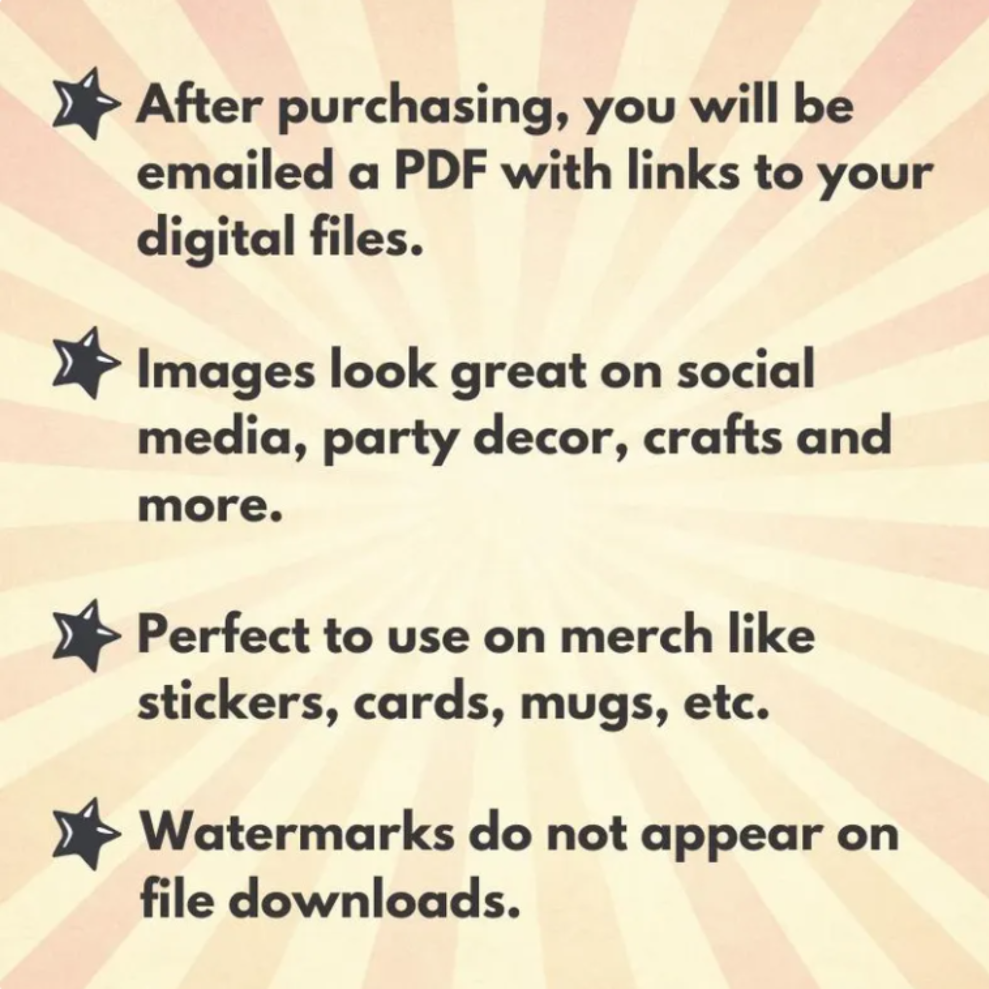 Text on a sunburst pattern background about digital file availability, usage, and features.