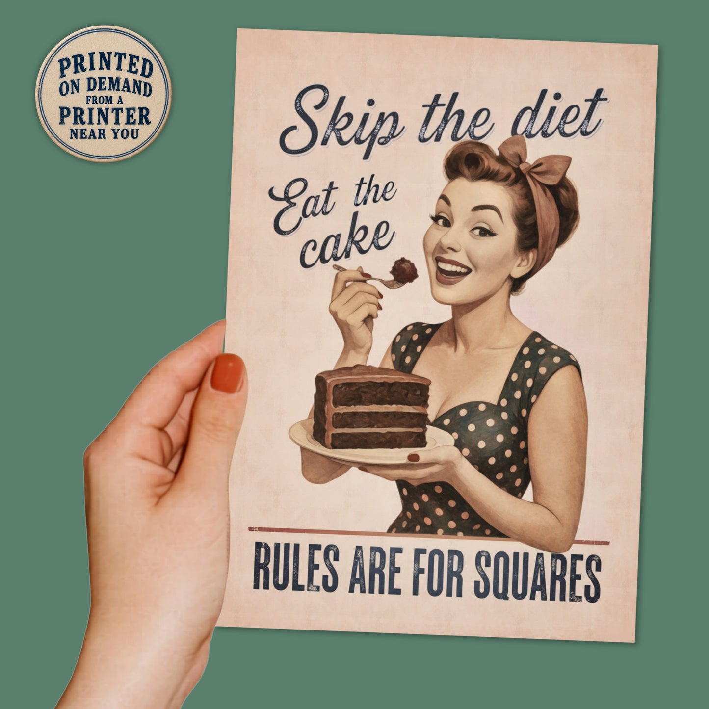 Skip the diet eat the cake, rules are for squares vintage greeting card and the text printed on demand from a printer near you