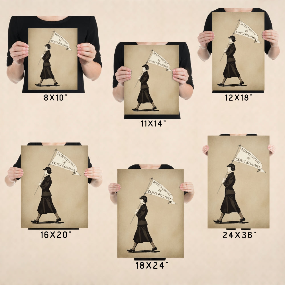 Respect Existence or Expect Resistance Vintage Suffragist Protest Poster