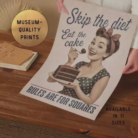 Skip the Diet, Eat the Cake - Vintage Pin-Up Poster | Retro Kitchen Wall Art