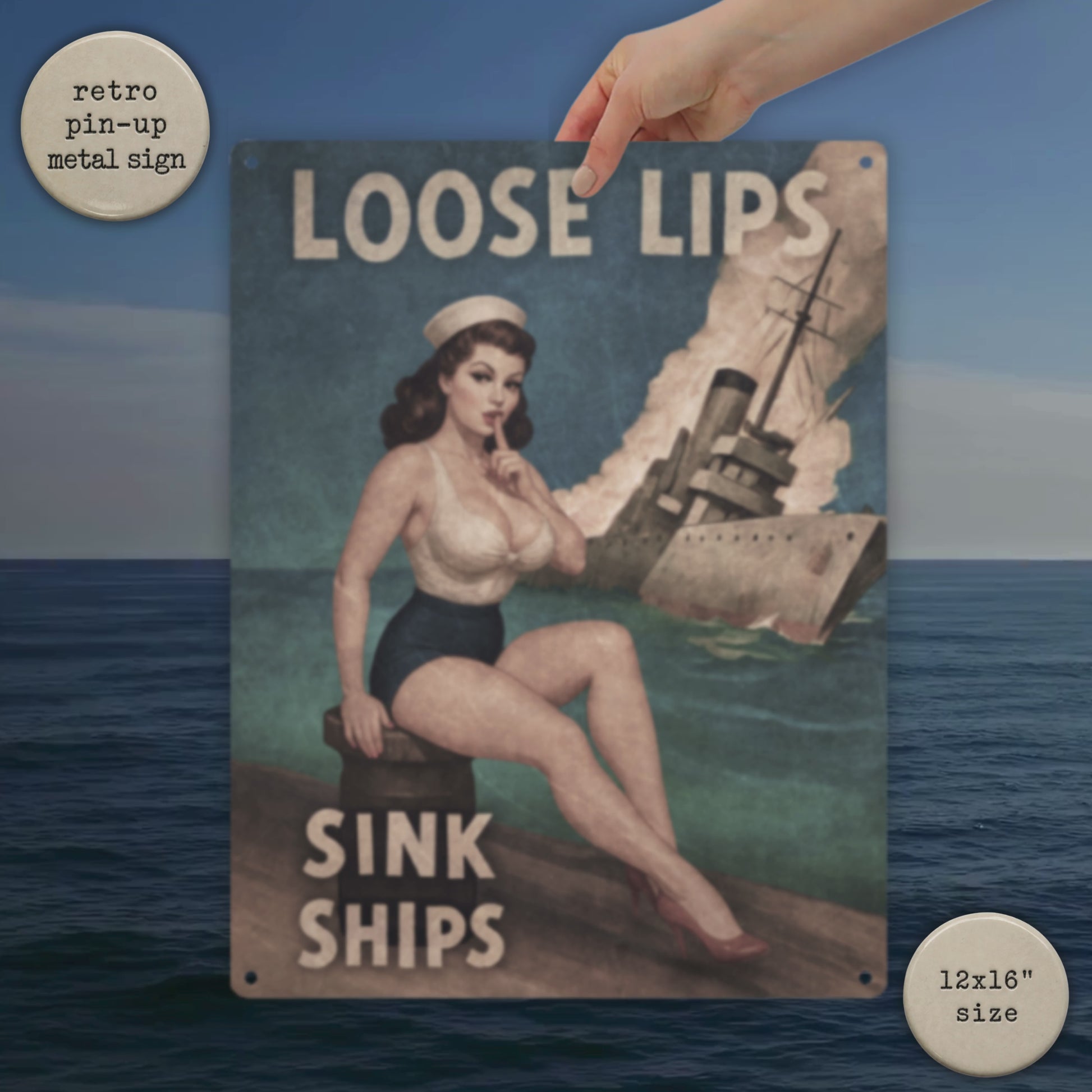 video of hand holding Loose Lips Sink Ships vintage pinup sailor metal sign