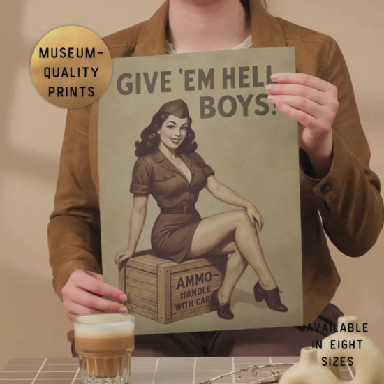 video of woman holding Give em Hell Boys Vintage Poster