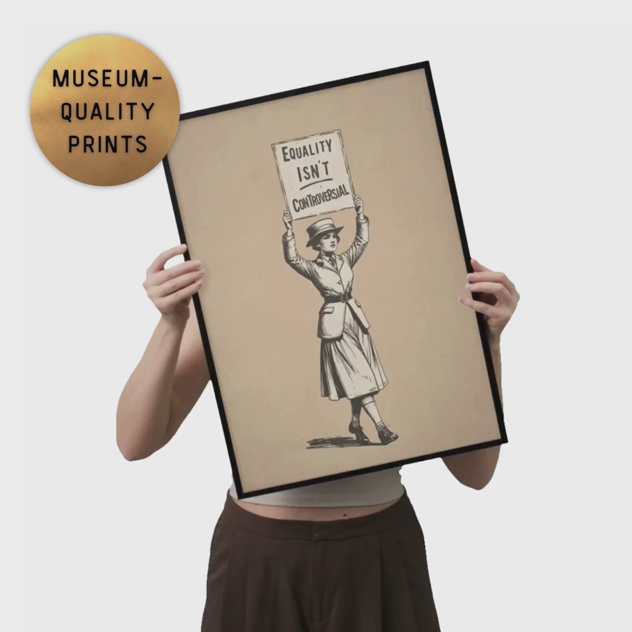 video of museum-quality 'Equality Isn't Controversial' poster print